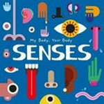 Senses / by John Wood & Danielle Jones.
