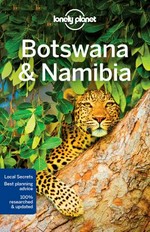 Botswana & Namibia / this edition written by Anthony Ham and Trent Holden.