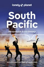 South Pacific phrasebook / language writers, Te'Atamira [and eight others].