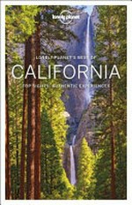 California : top sights, authentic experiences / Nate Cavalieri [and others].