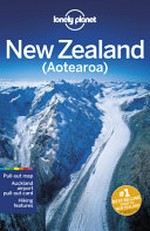 New Zealand (Aotearoa) / Brett Atkinson, Andrew Bain [and 4 others].