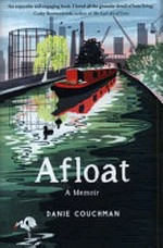 Afloat : a memoir / Danie Couchman ; illustrations by Eleanor Taylor.