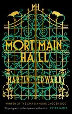Mortmain Hall / Martin Edwards.