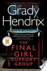The final girl support group: Grady Hendrix.