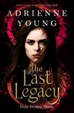 The last legacy / Adrienne Young.
