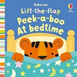 Peek-a-boo at bedtime / illustrated by Stella Baggott.