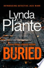 Buried: Lynda La Plante.