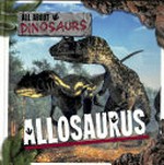 Allosaurus / Mignonne Gunasekara.