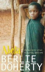 Abela, the girl who saw lions / Berlie Doherty.