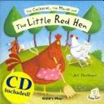 The cockerel, the mouse and the Little Red Hen / [illustrated by Jess Stockham].