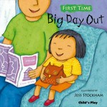 Big day out / illustrated by Jess Stockham.