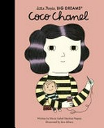 Coco Chanel / written by Ma Isabel Sánchez Vegara ; illustrated by Ana Albero ; translated by Emma Martinez.