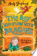 The boy who flew with dragons: Andy Shepherd.