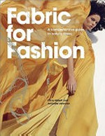 Fabric for fashion : a comprehensive guide to natural fibres / Clive Hallett and Amanda Johnston.