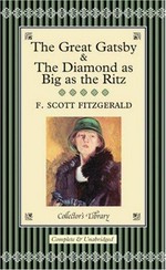 The great Gatsby, and, The diamond as big as the Ritz / F. Scott Fitzgerald.