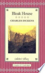 Bleak House / Charles Dickens ; with 40 of the original illustrations by H.K. Brown ('Phiz) ; afterword by David Stuart Davies.