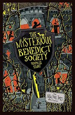 The mysterious Benedict Society / Trenton Lee Stewart ; illustrated by Carson Ellis.