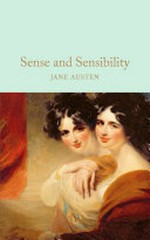 Sense and sensibility / Jane Austen ; with illustrations by Hugh Thomson ; with an afterword by Henry Hitchings.