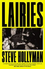 Lairies / Steve Hollyman.