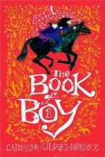 The book of Boy / Catherine Gilbert Murdock.