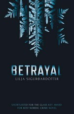 Betrayal: Lilja Sigurdardóttir.