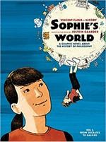 Sophie's world. written by Vincent Zabus based on the novel by Jostein Gaarder ; art by Nicoby ; colours by Philippe Ory ; translated by Edward Gauvin. Vol I, From Socrates to Galileo