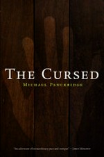 The Cursed / Michael Panckridge.