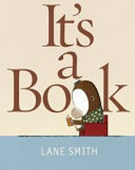 It's a book / Lane Smith.