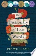 The dictionary of lost words: Pip Williams.