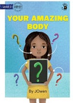 Your amazing body / by JOwen.