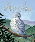 Apollo the powerful owl / Gordon Winch ; illustrated by Stephen Pym.