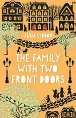 The family with two front doors / Anna Ciddor.