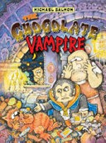 The chocolate vampire / written and illustrated by Michael Salmon.