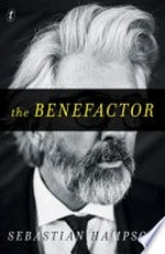 The benefactor / Sebastian Hampson.