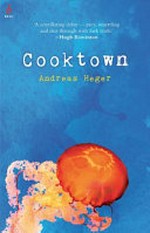 Cooktown / Andreas Heger.
