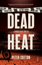 Dead heat / Peter Cotton.