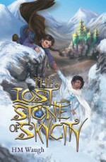 The lost stone of SkyCity / Heather Waugh.
