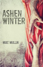Ashen winter: Mike Mullin.