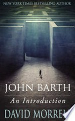 John barth: An introduction. David Morrell.