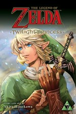 The legend of Zelda. story and art by Akira Himekawa ; translation, John Werry ; English adaptation, Stan! ; touch-up art & lettering, Evan Waldinger. Volume 7 Twilight princess.