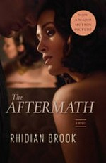 The aftermath : a novel / Rhidian Brook.