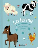 La ferme: illustré par Marie Paruit.