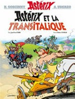 Astérix et la transitalique / texte Jean-Yves Ferri ; dessins Didier Conrad ; mise en couleur: Thierry Mébarki.