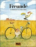 Freunde : ein Bilderbuch / von Helme Heine.