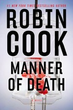 Manner of death / Robin Cook.