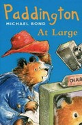 Paddington at large / by Michael Bond ; illustrated by Peggy Fortnum.