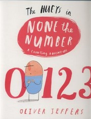 The Hueys in None the number / Oliver Jeffers.