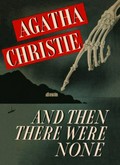 And then there were none / by Agatha Christie.