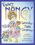 Saturday night sleepover / written by Jane O'Connor ; illustrated by Robin Preiss Glasser.