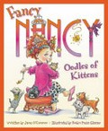Oodles of kittens / written by Jane O'Connor ; illustrated by Robin Preiss Glasser.